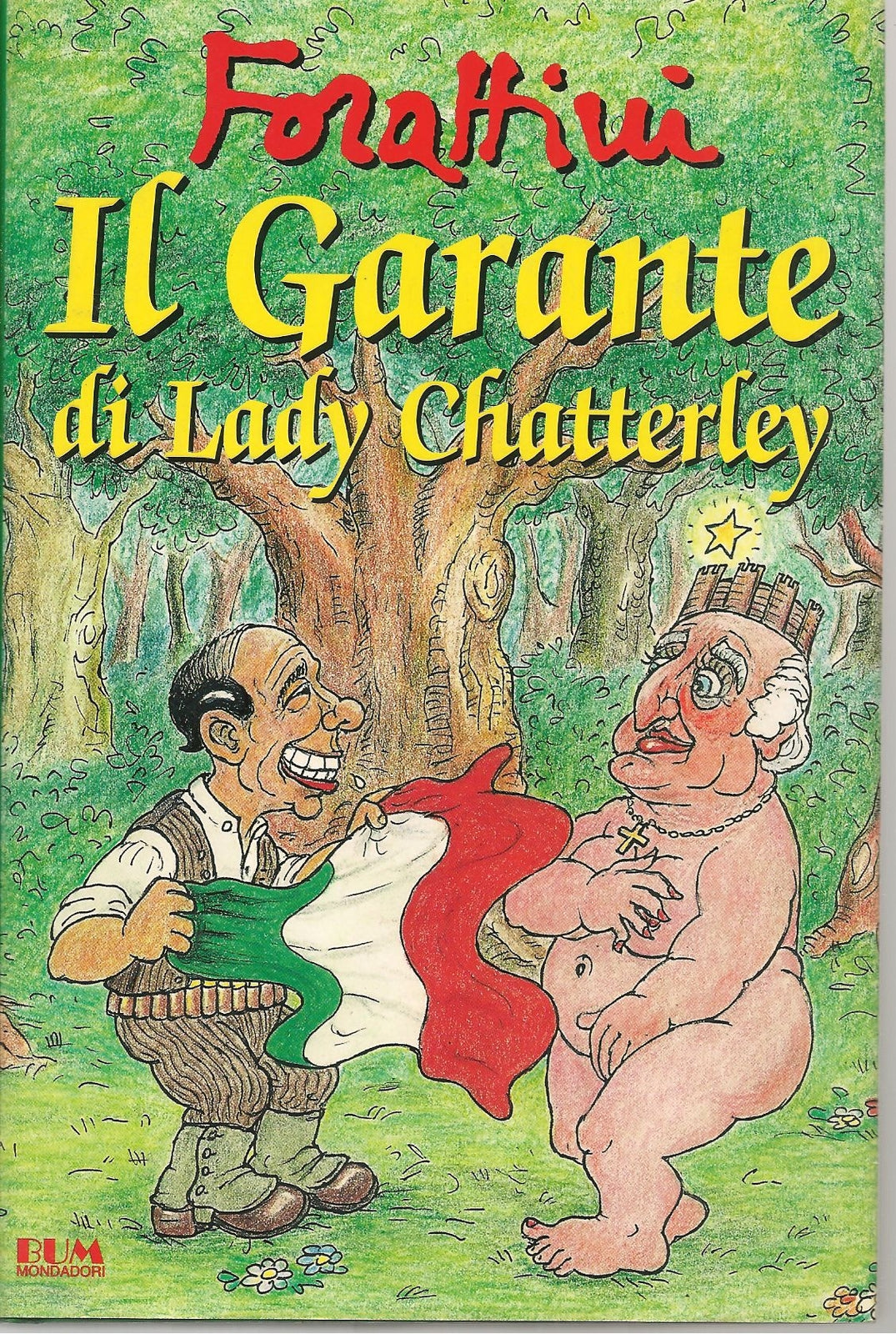 IL GARANTE DI LADY CHATTERLEY - GIORGIO FORATTINI