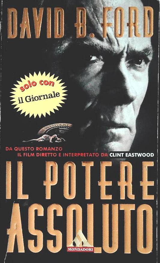 IL POTERE ASSOLUTO - DAVID B. FORD - MONDADORI 1996 - OUTLET DEL LIBRO