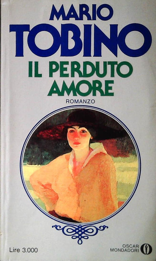 L PERDUTO AMORE - MARI OTOBINO - MONDADORI 1981 - OUTLET DEL LIBRO