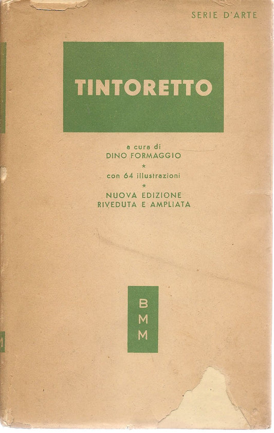 TINTORETTO - Cur. Dino Formaggio