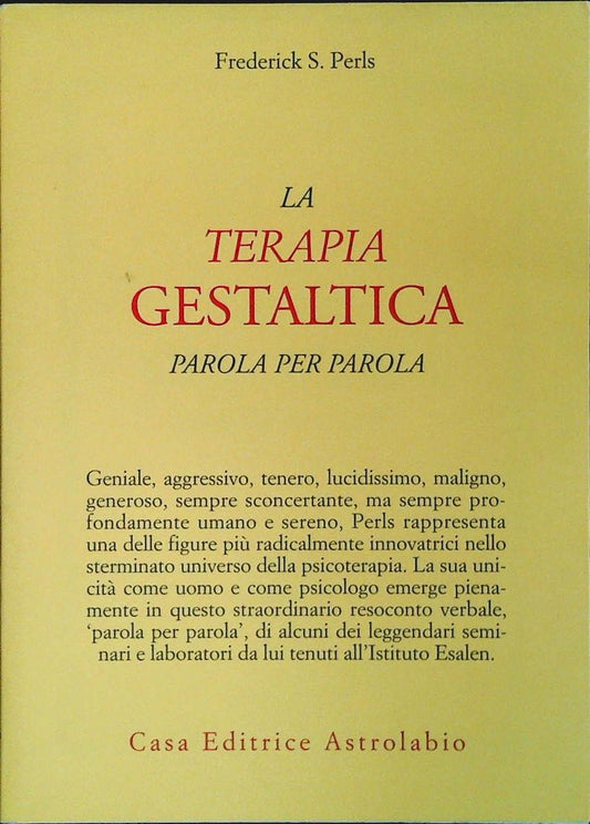 LA TERAPIA GESTALTICA - FREDERICK S. PERLS