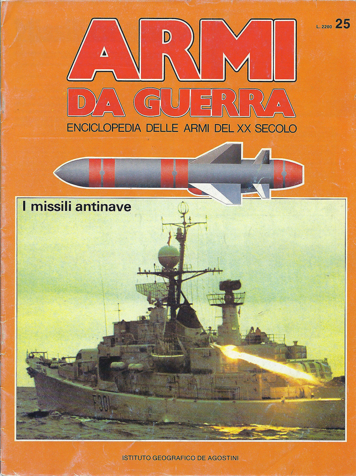 ARMI DA GUERRA N 25 - ENCICLOPEDIA DELLE ARMI DEL XX SECOLO