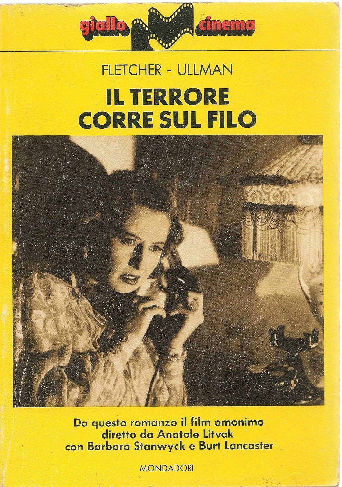 IL TERRORE CORRE SUL FILO - FLETCHER-ULLMAN