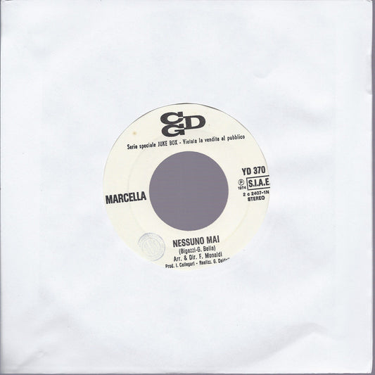 NESSUNO MAI # MARCELLA -- IL MATTINO DELL'AMORE # I ROMANS - Edizione Juke Box