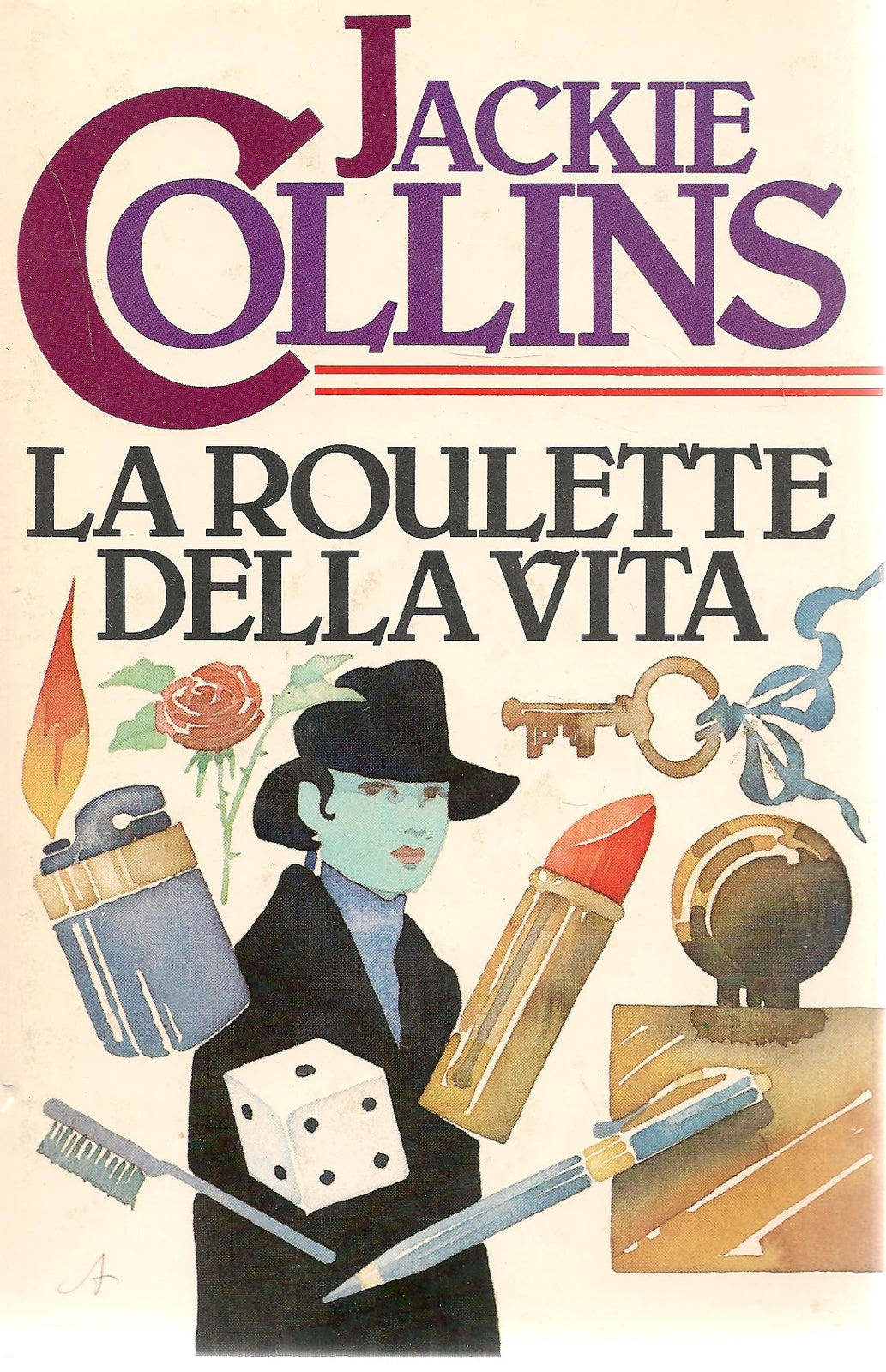LA ROULETTE DELLA VITA - JACKIE COLLINS