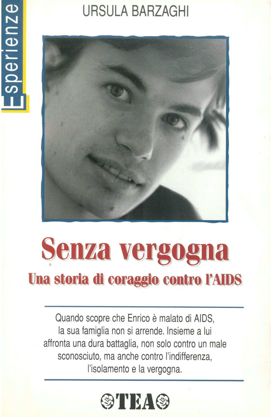 SENZA VERGOGNA - URSULA BARZAGHI