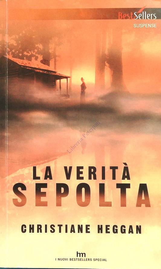 LA VERITA' SEPOLTA - CHRISTIAN HEGGAN - HALEQIN SUSPENSE 2008
