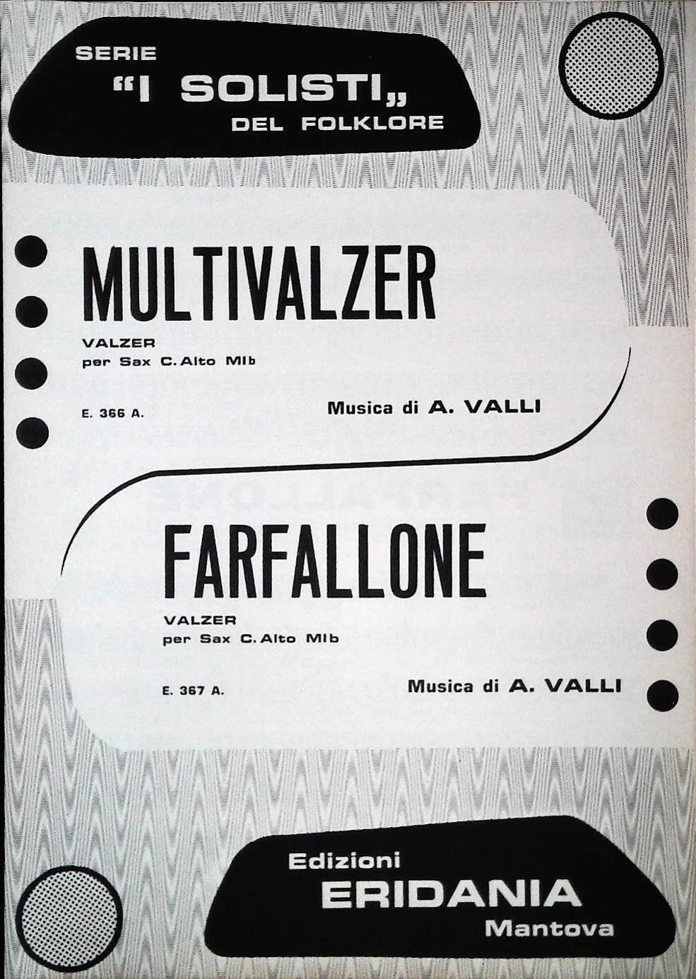 MULTIVALZER. valzer - FARTFALLONE. valzer - SPARTITO-SHEET MUSIC