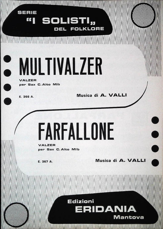 MULTIVALZER. valzer - FARTFALLONE. valzer - SPARTITO-SHEET MUSIC