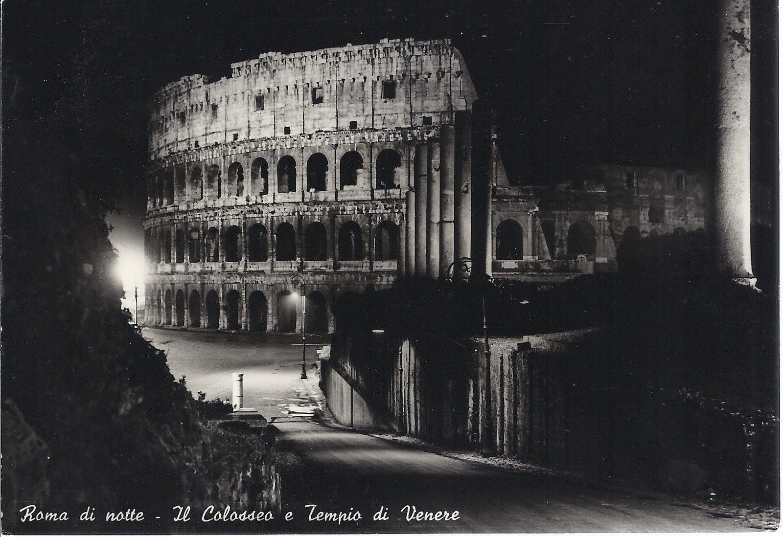 ROMA DI NOTTE - IL COLOSSEO E TEMPIO DI VENERE - V1965