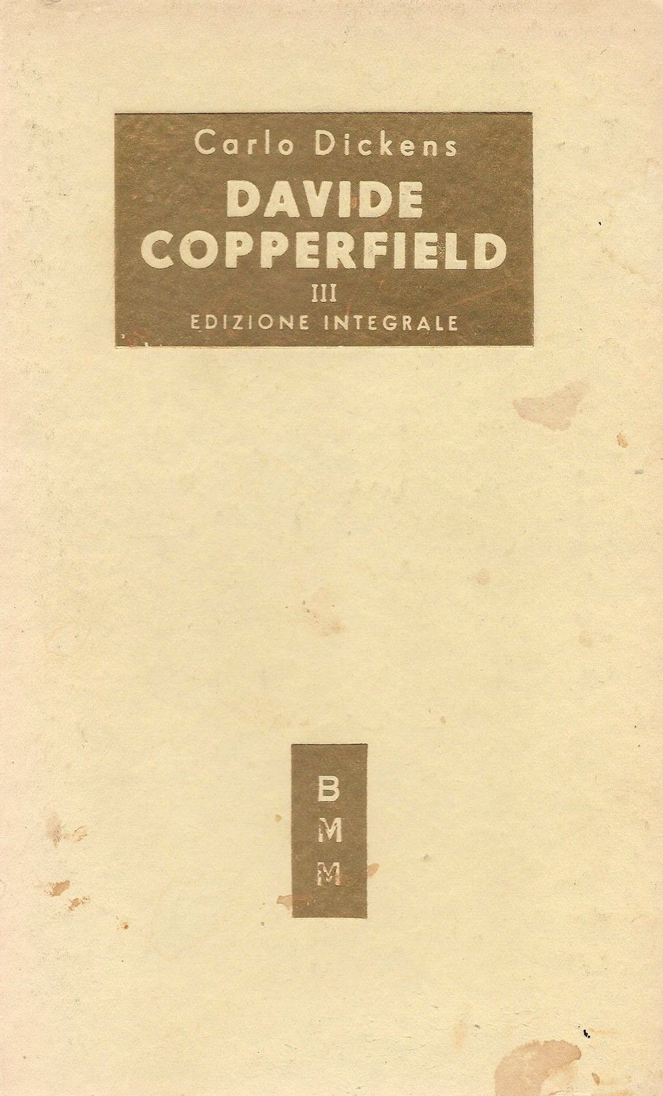DAVIDE COPEERFIELD VOL. 3 - CARLO DICKENS