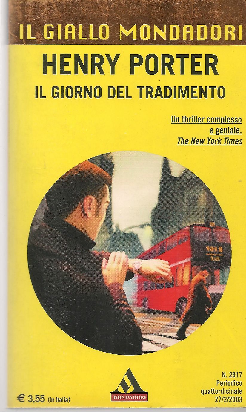 IL GIORNO DEL TRADIMENTO - HENRY PORTER