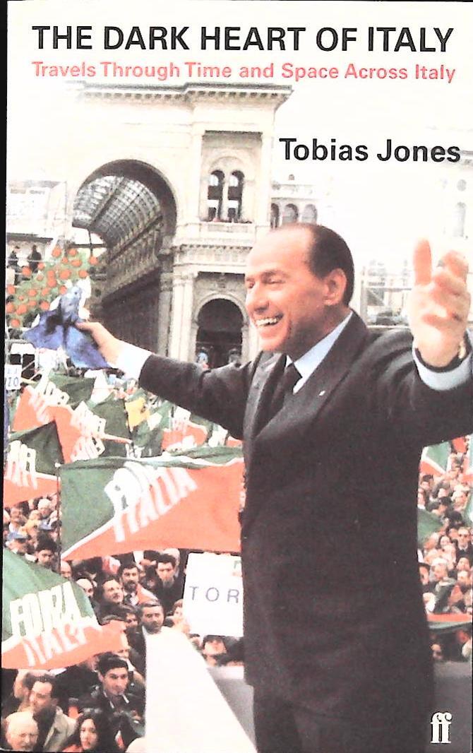THE DARK HEART OF ITALY - TOBIAS JONES - ENGLISH TEXT