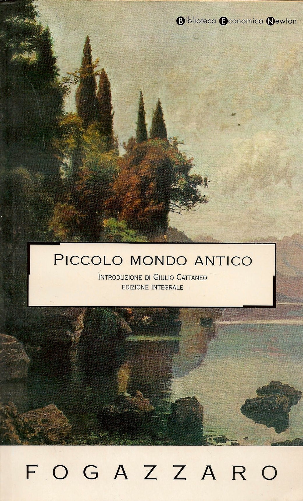 PICCOLO MONDO ANTICO - ANTONIO FOGAZZARO