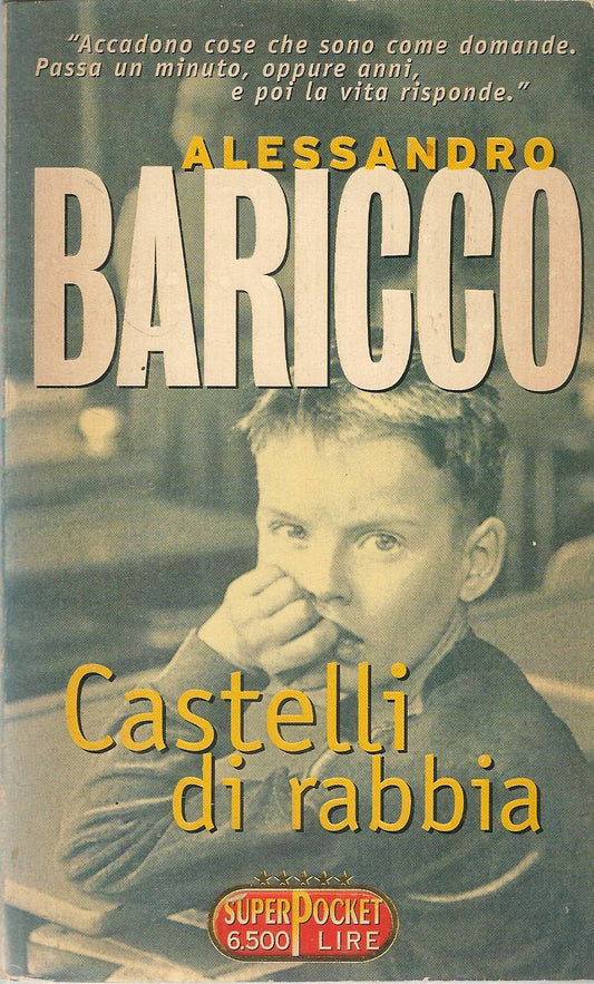 CASTELLI DI RABBIA- ALESSANDRO BARICCO - SUPERPOCKET 1997