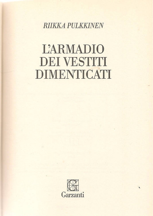 L'ARMADIO DEI VESTITI DIMENTICATI - RIIKKA PULKKINEN