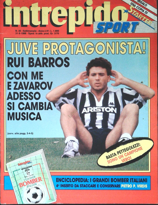 INTREPIDO SPORT 31 AGOSTO 1988 -  RUI BARROS - PIETRO PAOLO VIRDIS