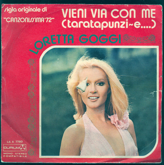 VIENI VIA CON ME (taratapunzi-e...) - COME AMICO # LORETTA GOGGI
