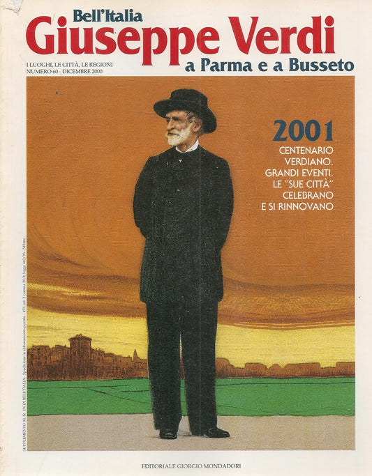 BELL'ITALIA N. 60 - GIUSEPPE VERDI A PARMA E BUSSETO