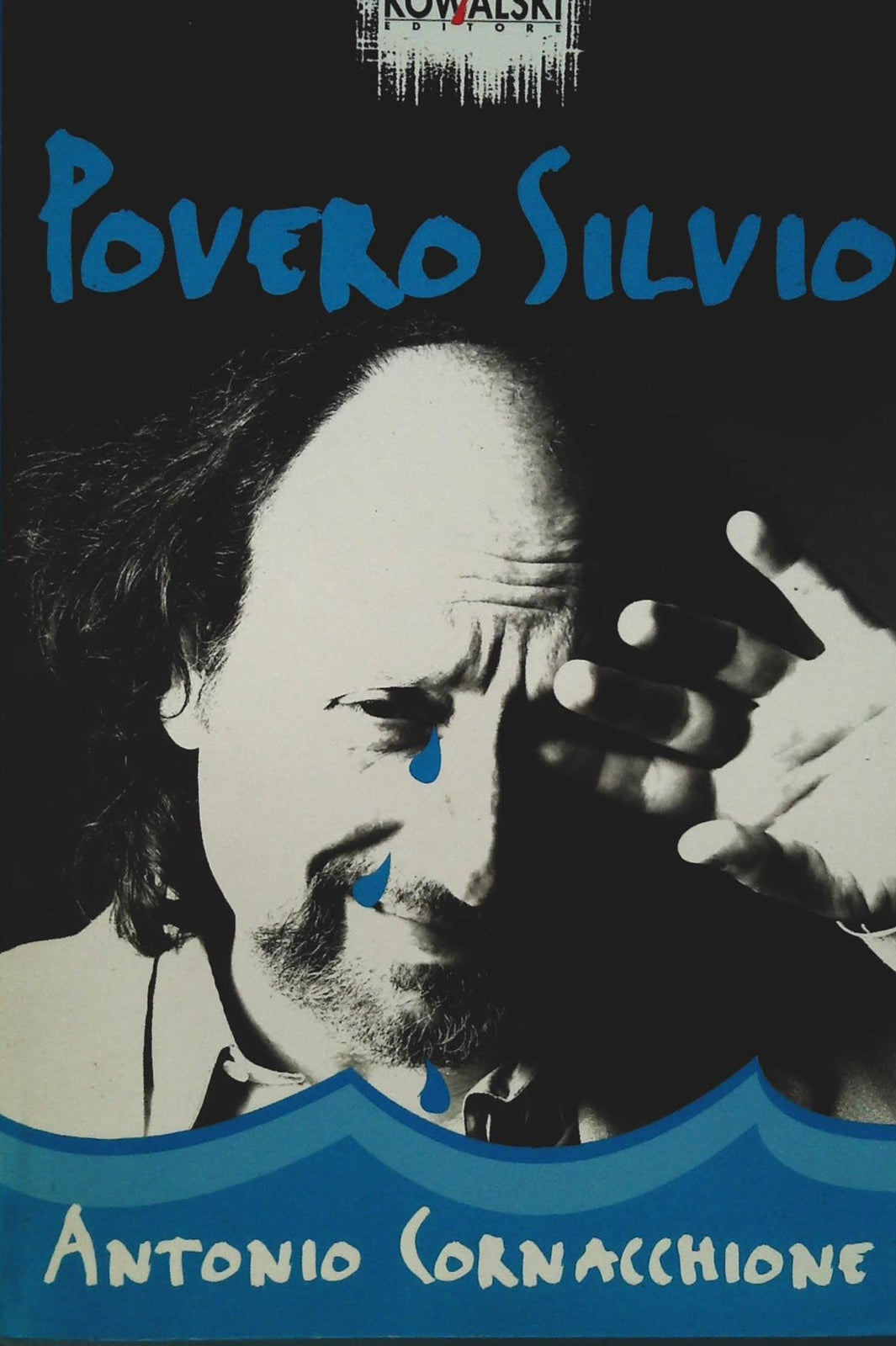POVERO SILVIO - ANTONIO CORNACCHIONE - KOWALSKI 2004