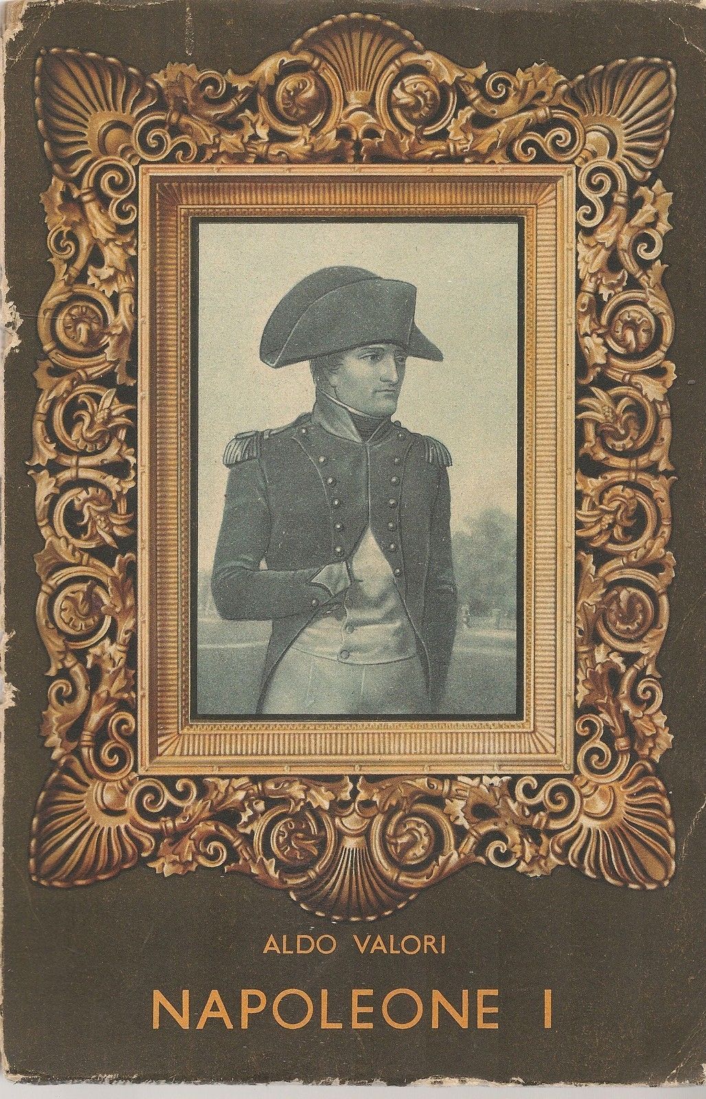 NAPOLEONE I - ALDO VALORI