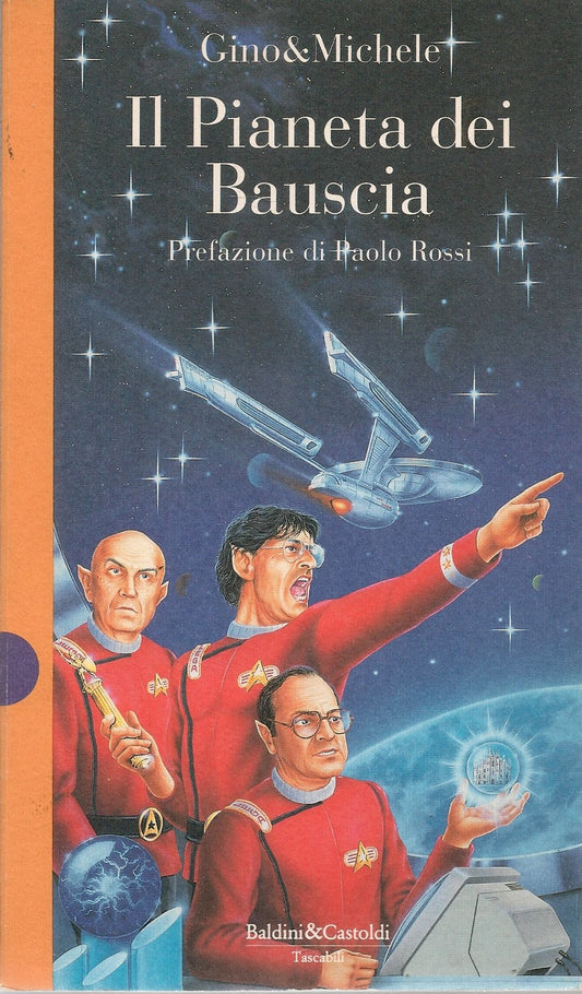 IL PAESE DEI BAUSCIA - GINO E MICHELE - BALDINI E CASTOLDI 1993