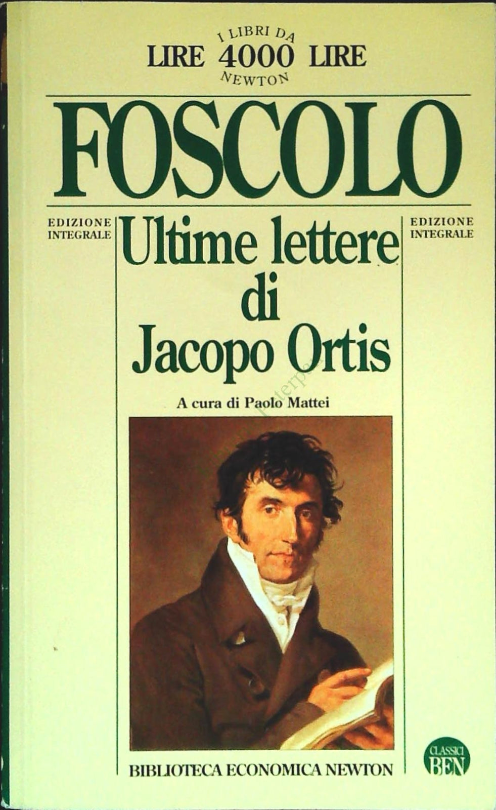 ULTIME LETTERE DI JACOPO ORTIS - UGO FOSCOLO - NEWTON 1998 - OUTLET DEL LIBRO