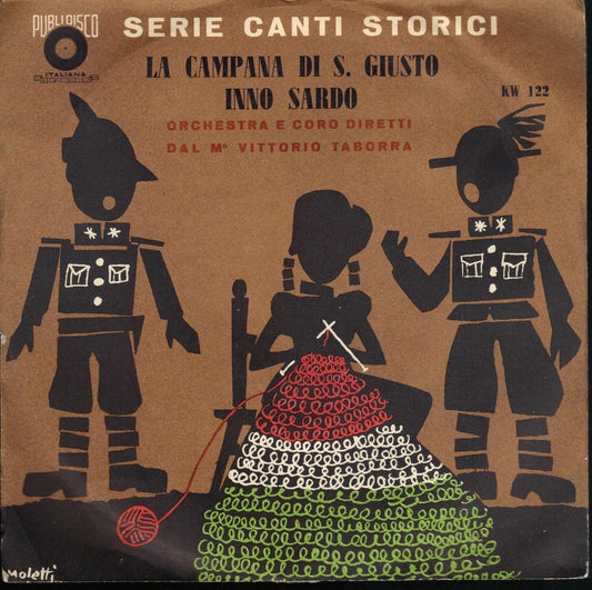 LA CAMPANA DI S. GIUSTO - INNO SARDO = CANTI STORICI = ORCH.