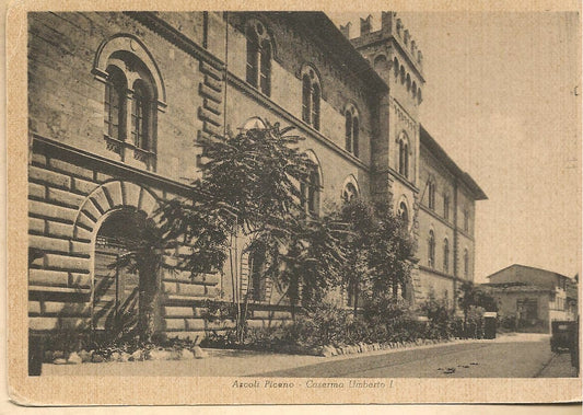 ASCOLI PICENO - CASERMA UMBERTO I - NV