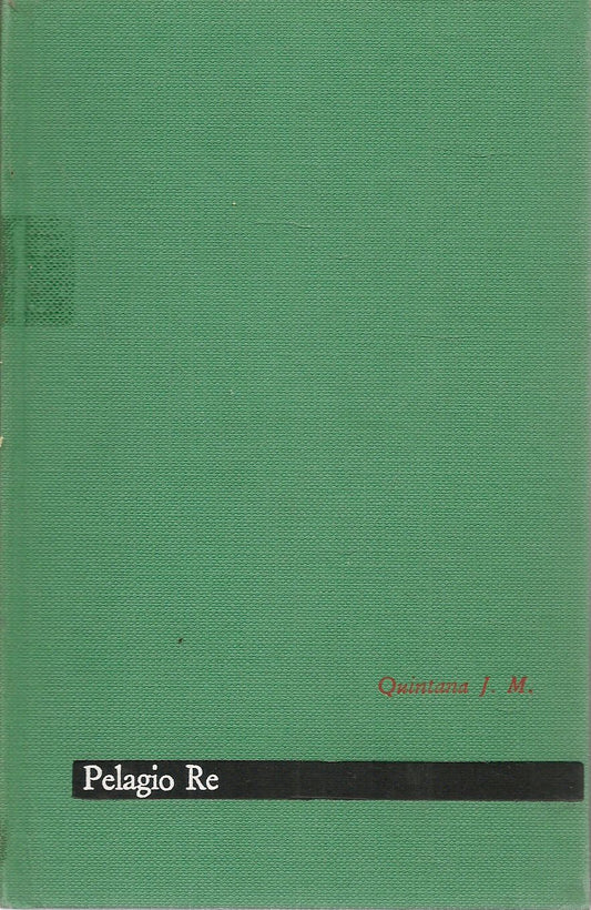 PELAGIO RE - JOSE' MANUEL QUINTANA