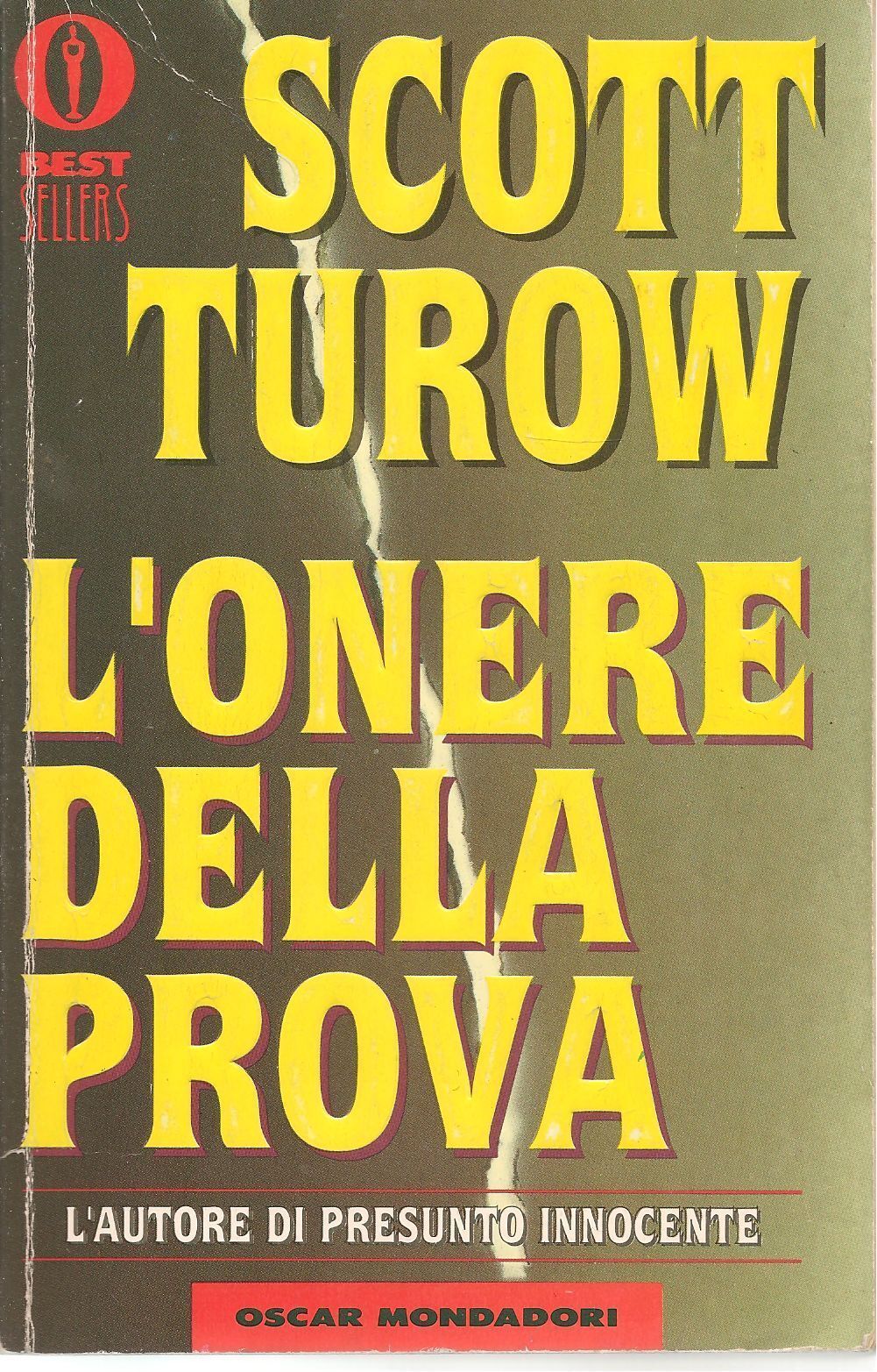 L'ONERE DELLA PROVA -SCOTT TUROW   OSCAR MONDADORI 1996 - OUTLET DEL LIBRO