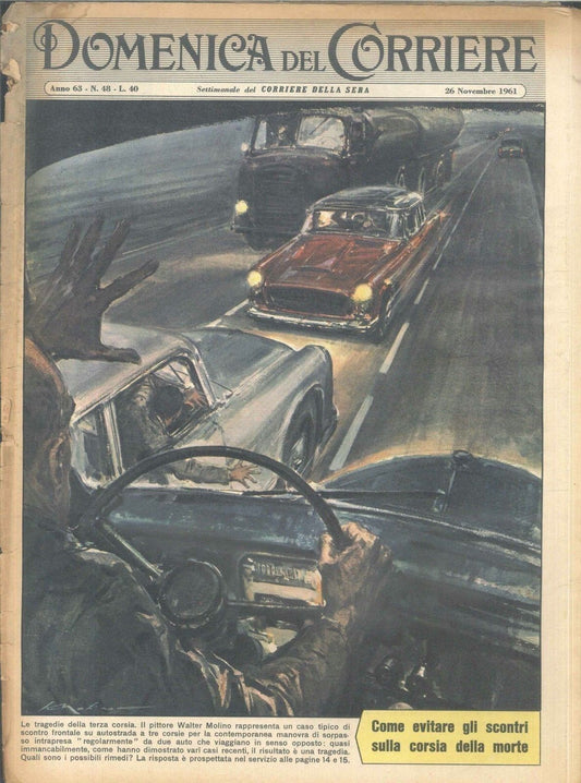 DOMENICA DEL CORRIERE N 48 - 26 NOVEMBRE 1961 - ILL. WALTER MOLINO