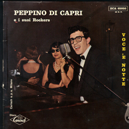 MARINA-NESSUNO AL MONDO-VOCE 'E NOTTE-NUN SONGH'IO-PEPPINO DI CAPRI e i Rockers