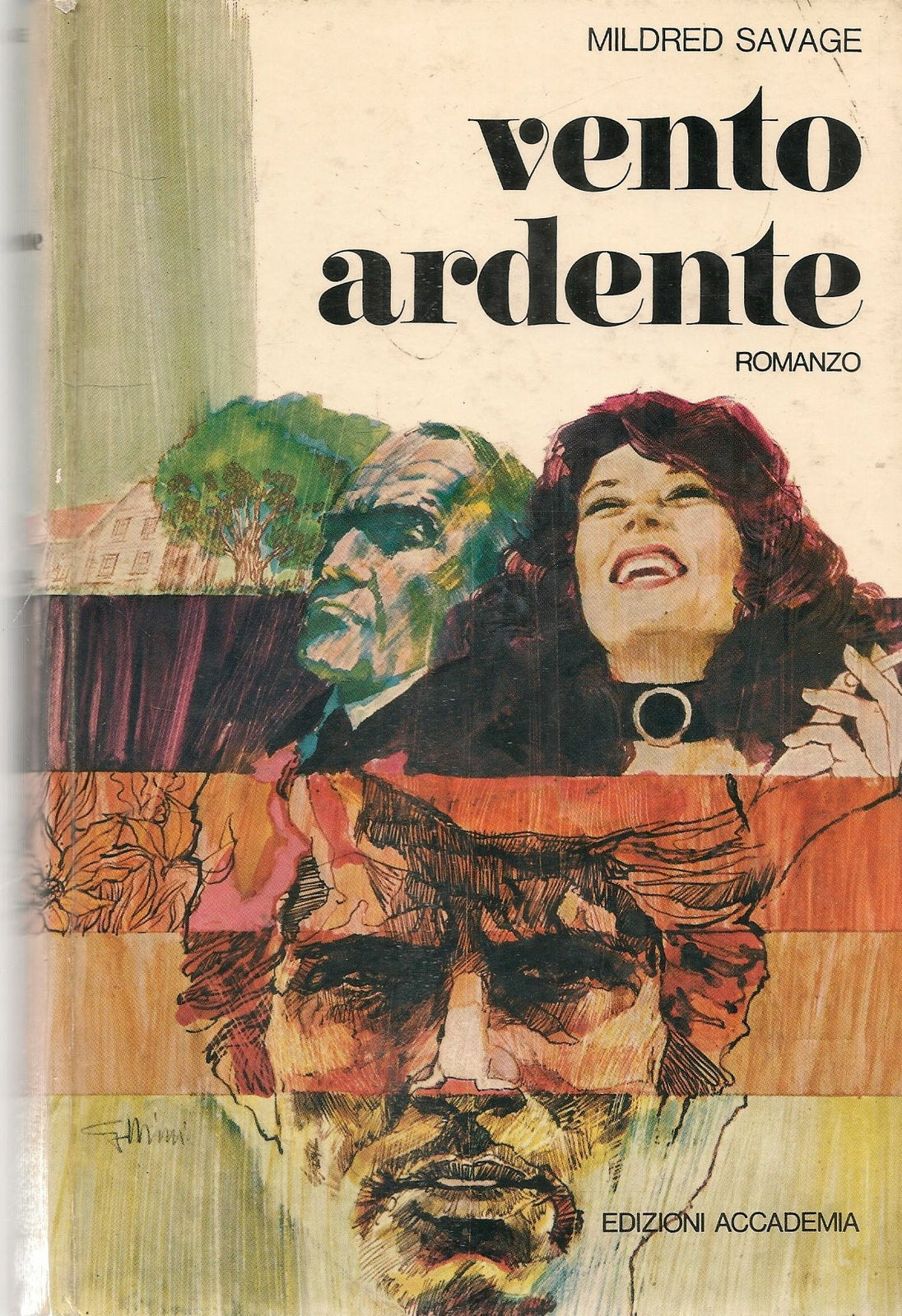 VENTO ARDENTE - MILDRED SAVAGE - ED. ACCADEMIA 1973