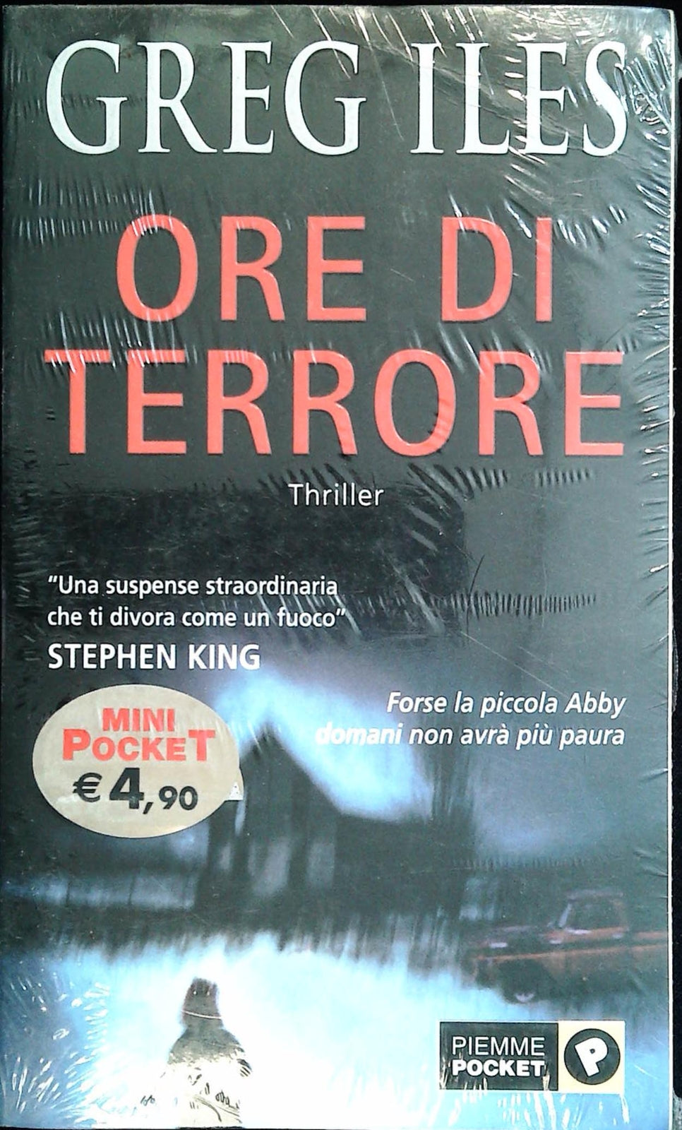 ORE DI TERRORE - GREG ILES - PIEMME POCKET