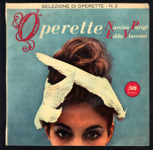 SELEZIONE DI OPERETTE N° 2 # NARCISO PARIGI, EDDA VINCENZI