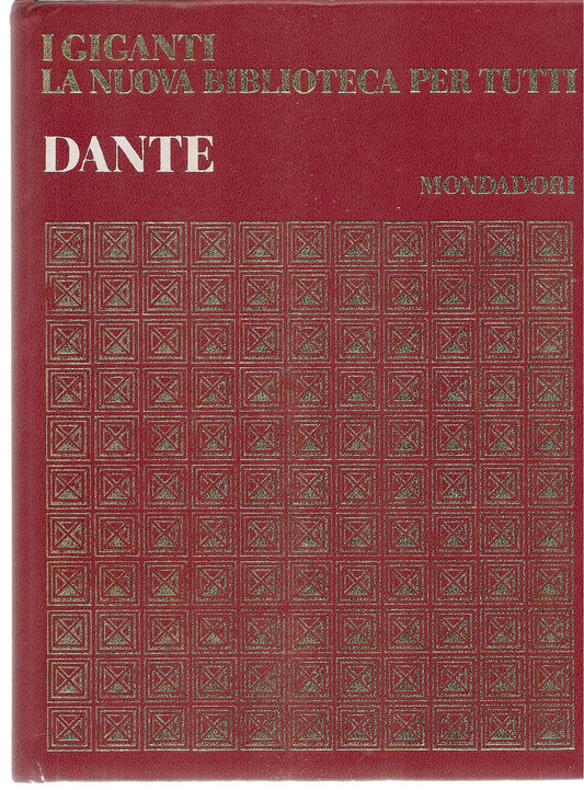 DANTE - I GIGANTI DELLA LETTERATURA