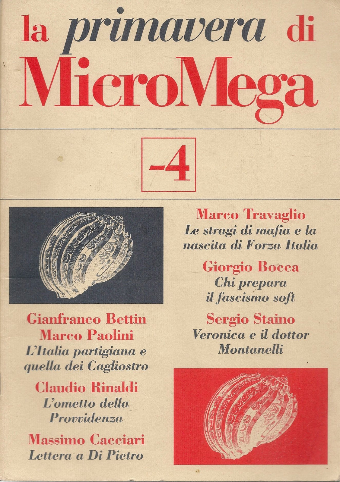LA PRIMAVERA DI MICROMEGA -4-