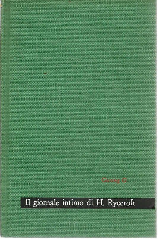 IL GIORNALE INTIMO DI H. RYECROFT - G. GISSING