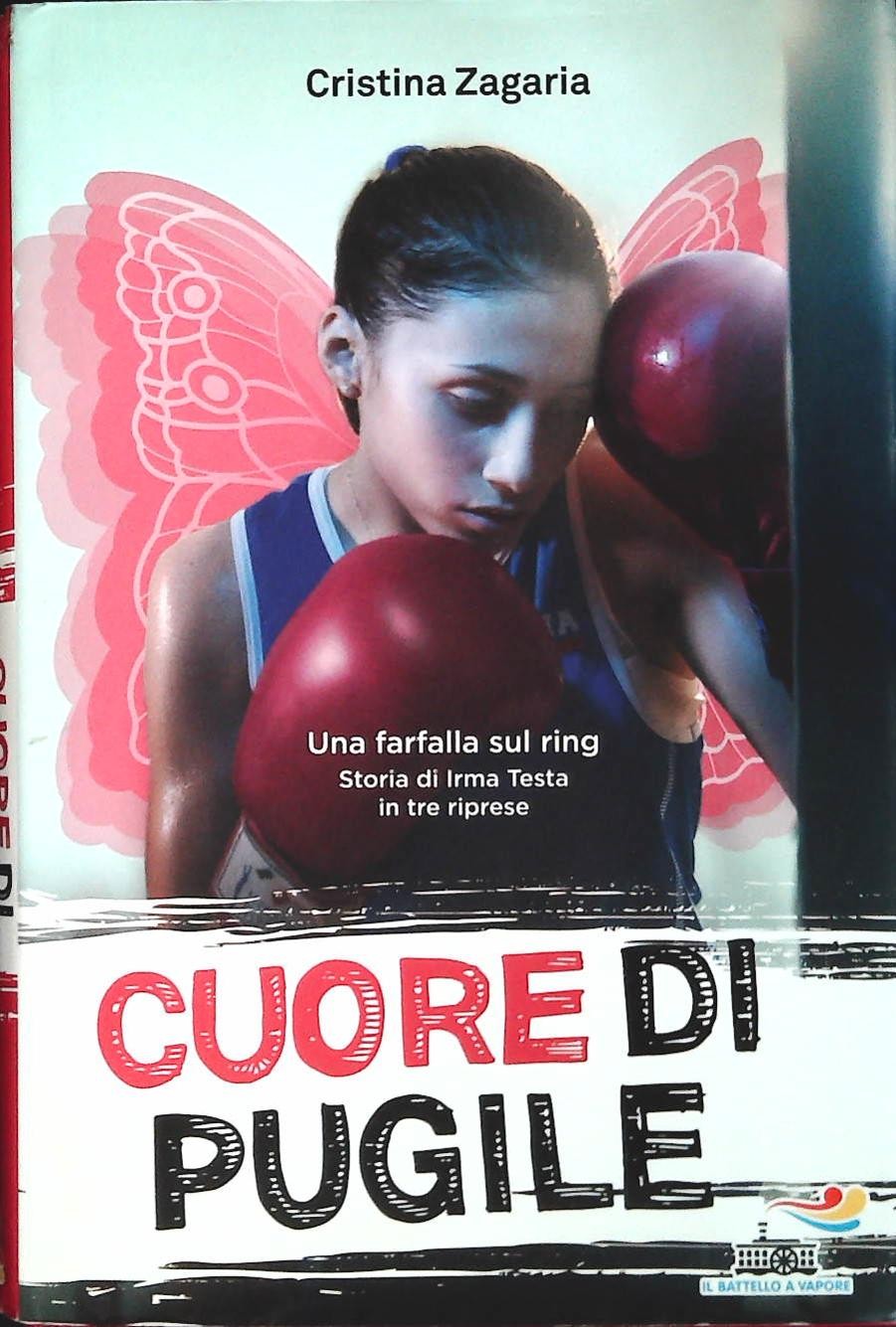 CUORE DI PUGILE - CRISTINA ZAGARIA