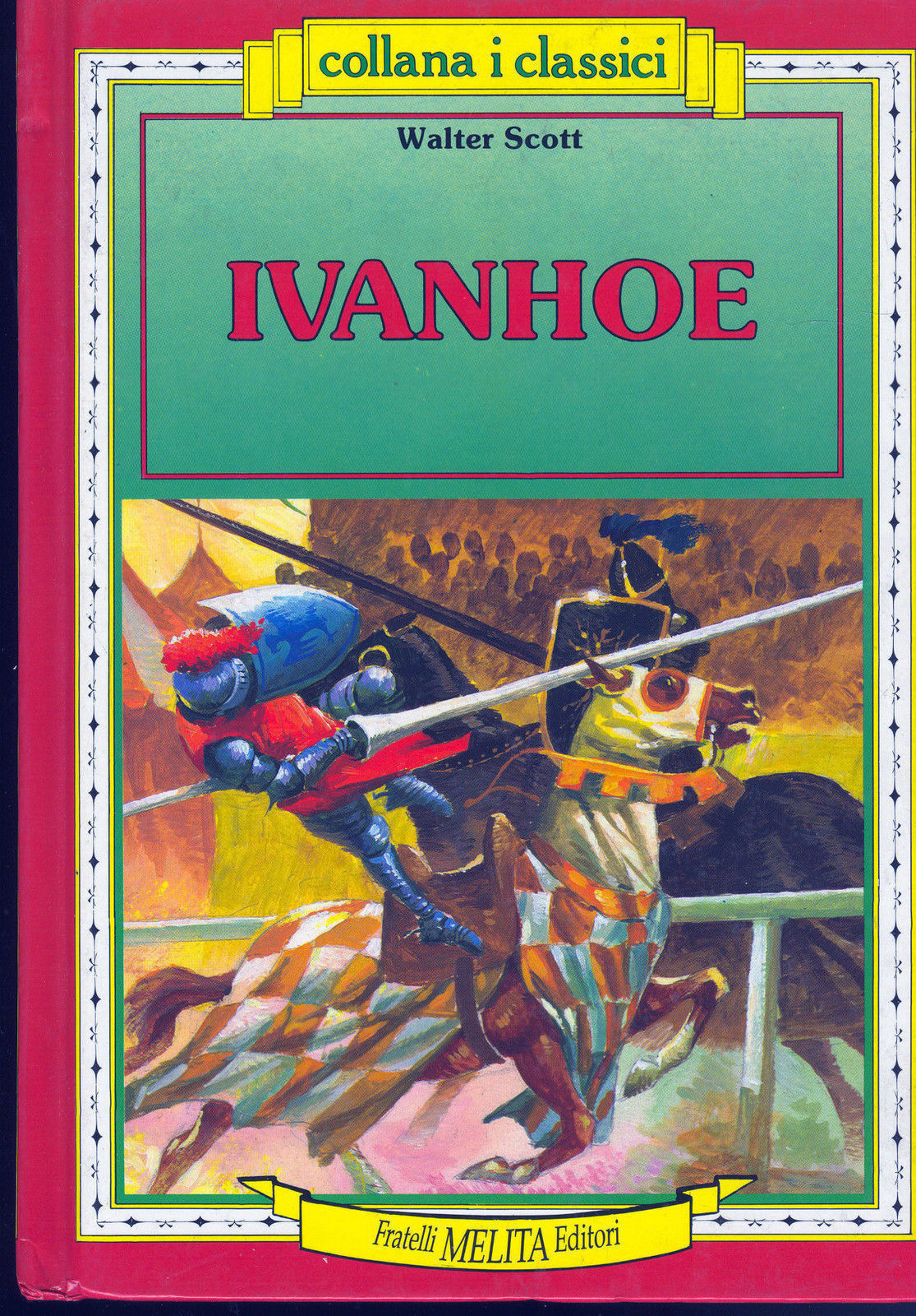 IVANHOE - WALTER SCOTT (Versione integrale)