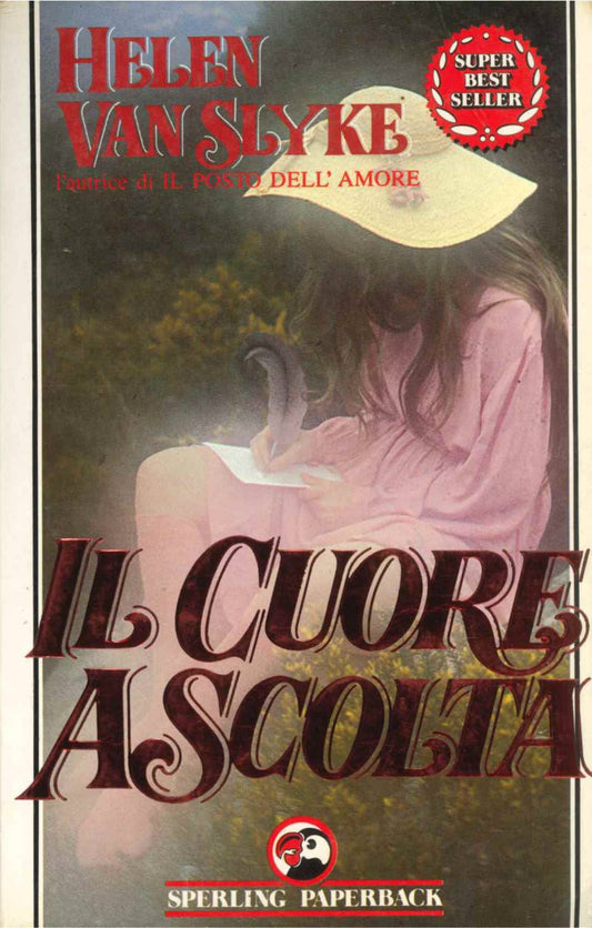 IL CUORE ASCOLTA - HELEN VAN SLYKE    ED. SPERLING PAPAERBACK