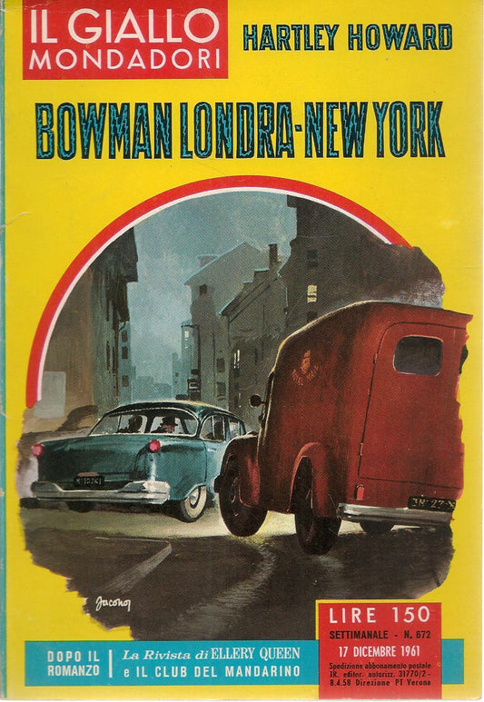 BOWMAN LONDRA-NEW YORK - HARTLEY HOWARD - IL GIALLO MONDADORI N. 672