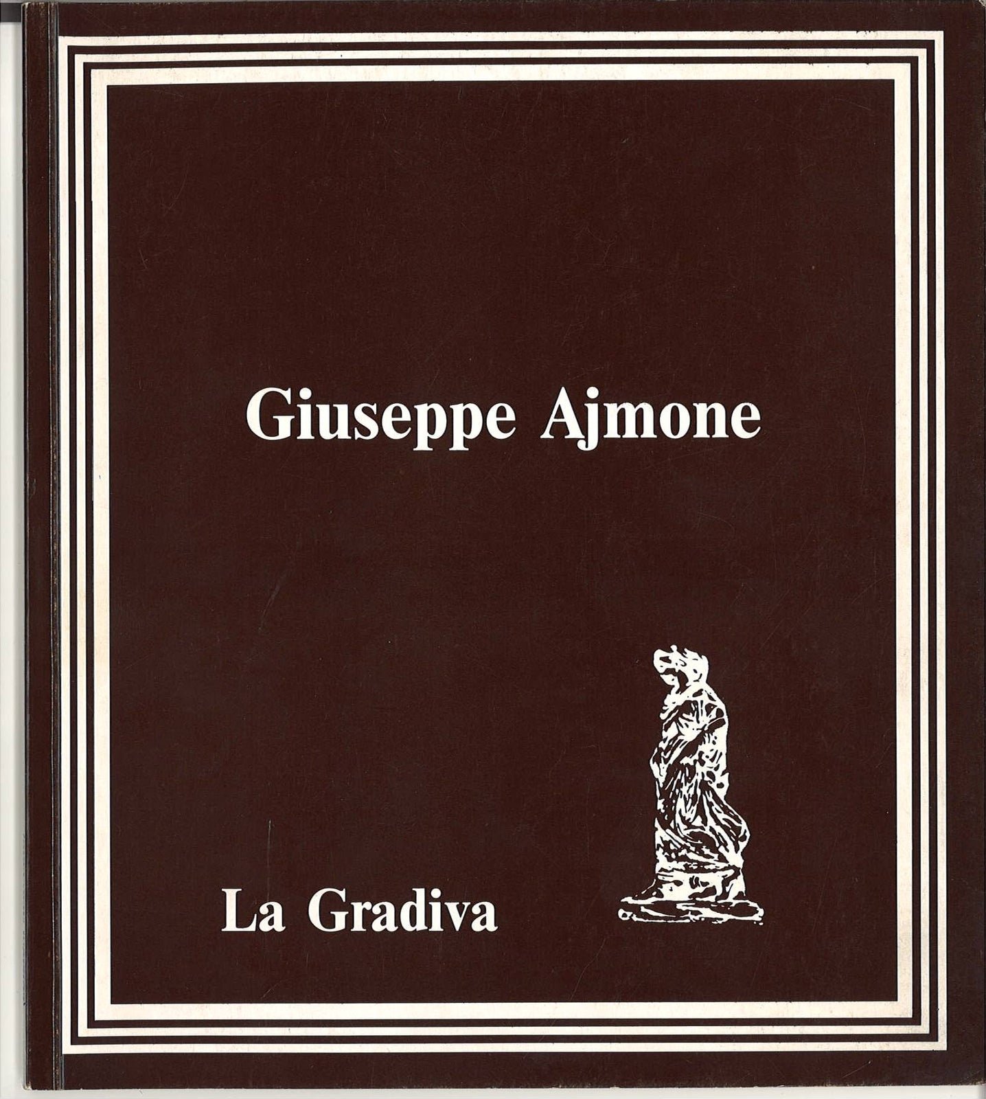 LA GRADIVA - GIUSEPPE AJMONE
