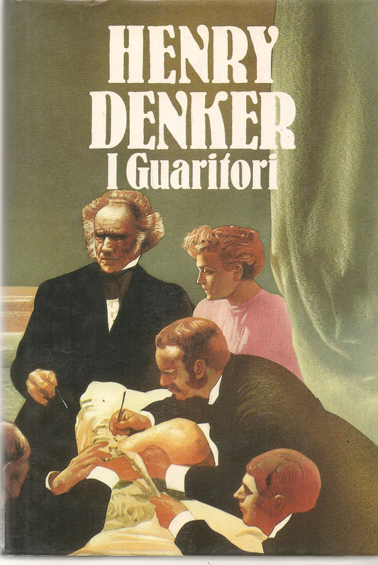 I GUARITORI - HENRY DENKER - ED. CDE 1984