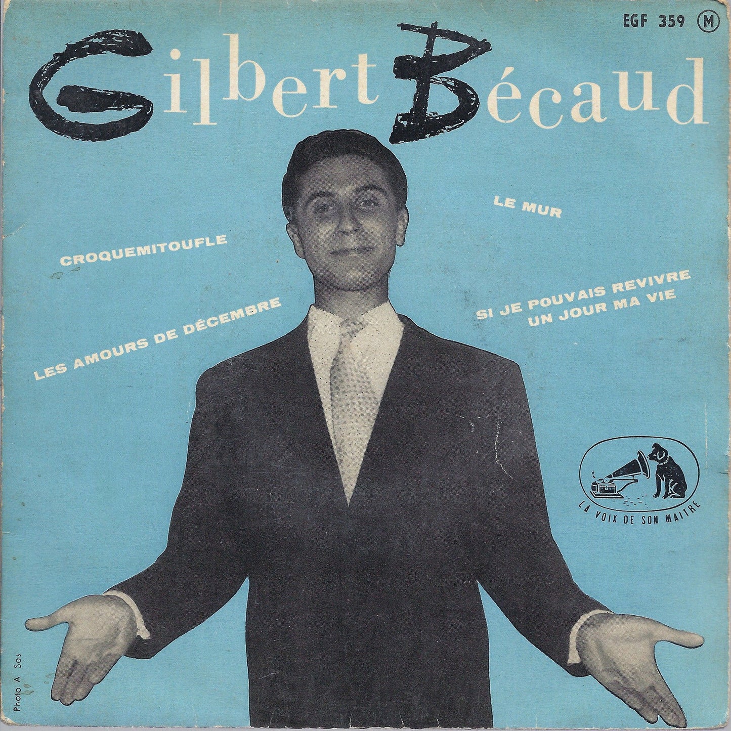 CROQUEMITOUFLE - LES AMOUR DE DECEMBRE E ALTRI 2 BRANI - GILBERT BECAUD -45 GIRI