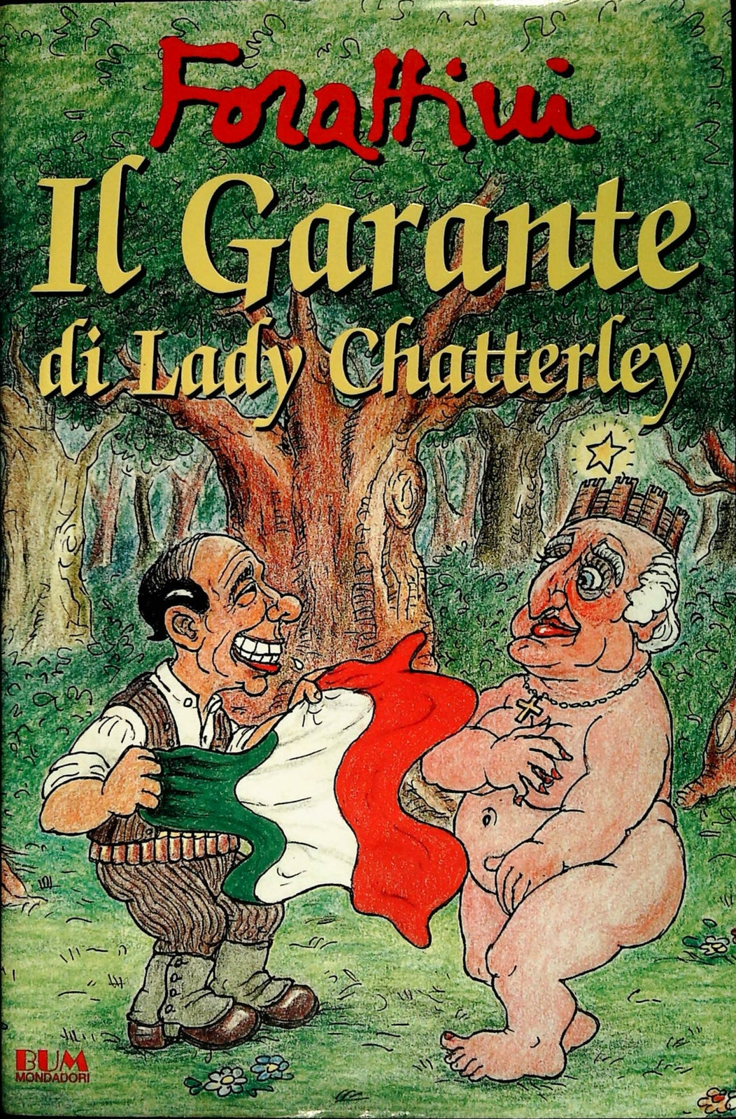IL GARANTE DI LADY CHATERLEY - FORATTINI 1994
