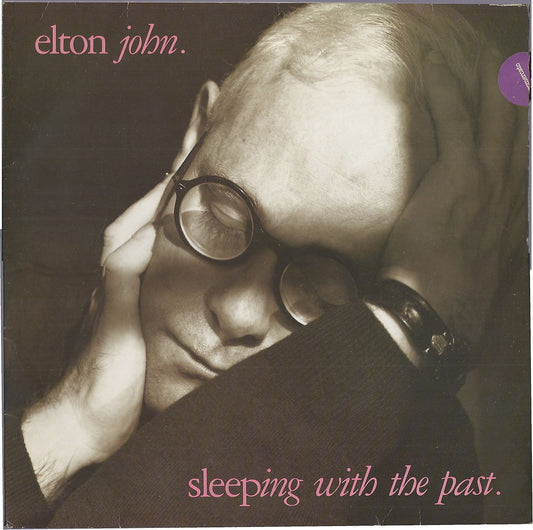 SLEEPING WITH THE PAST # ELTON JOHN
