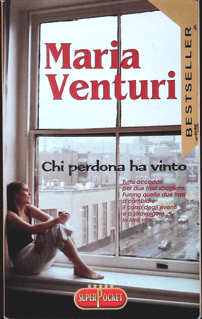 CHI PERDONA HA VINTO - MARIA VENTURI - SUPERPOCKET 2003 - OUTLET DEL LIBRO