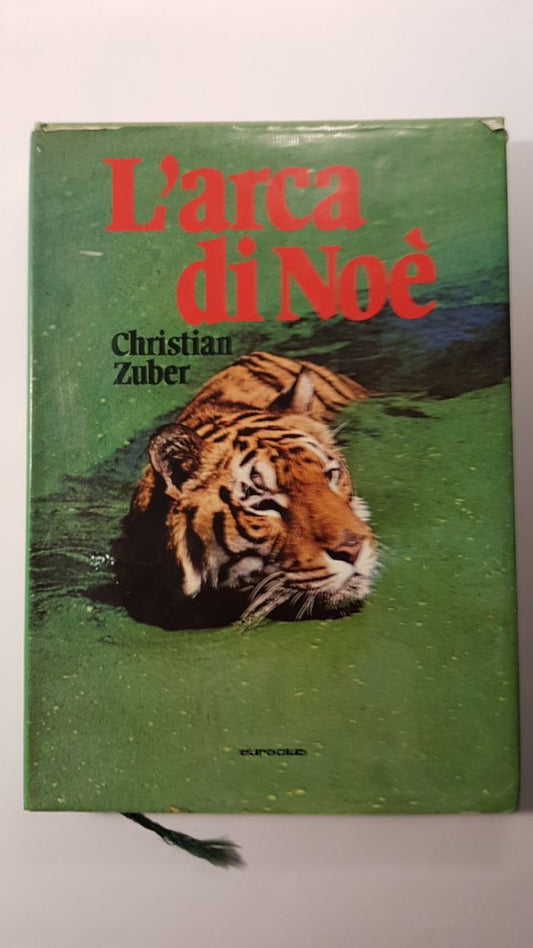 L'ARCA DI NOE' - CHRISTIAN ZUBER - EUROCLUB 1977